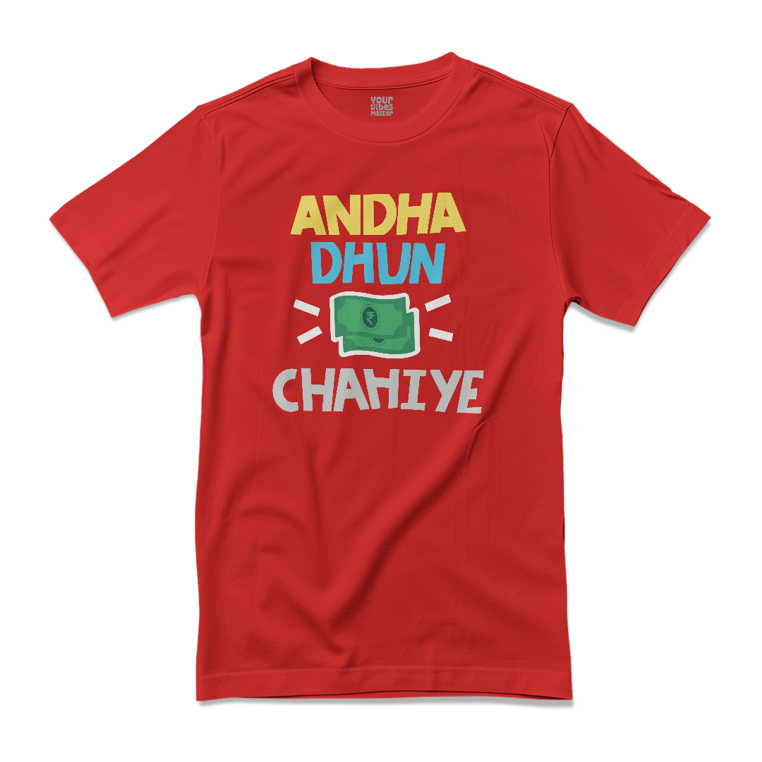 Andha Dhun Pese Chahiye