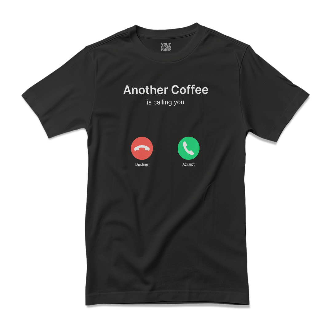 Another Coffee is Calling