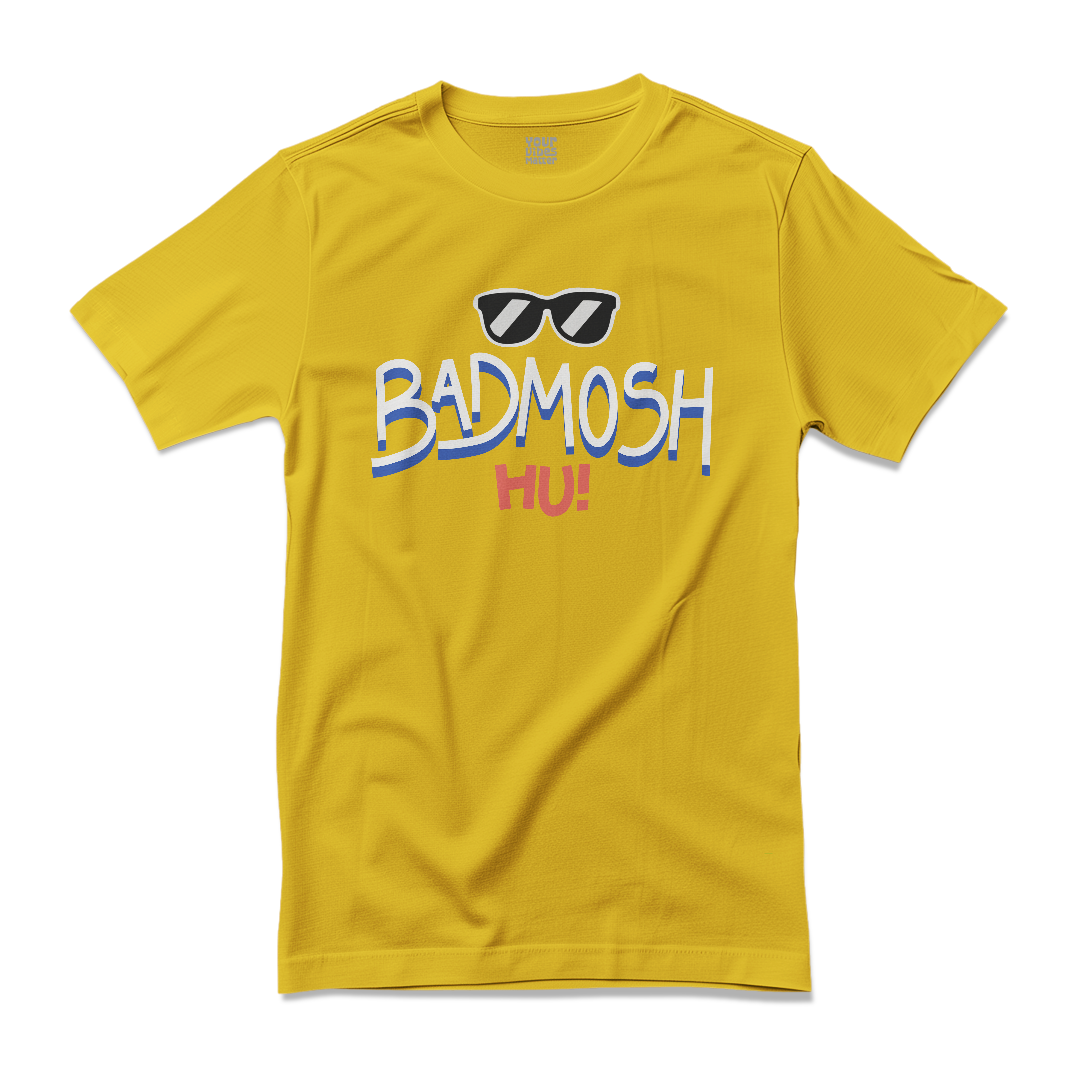 Badmosh Hu!