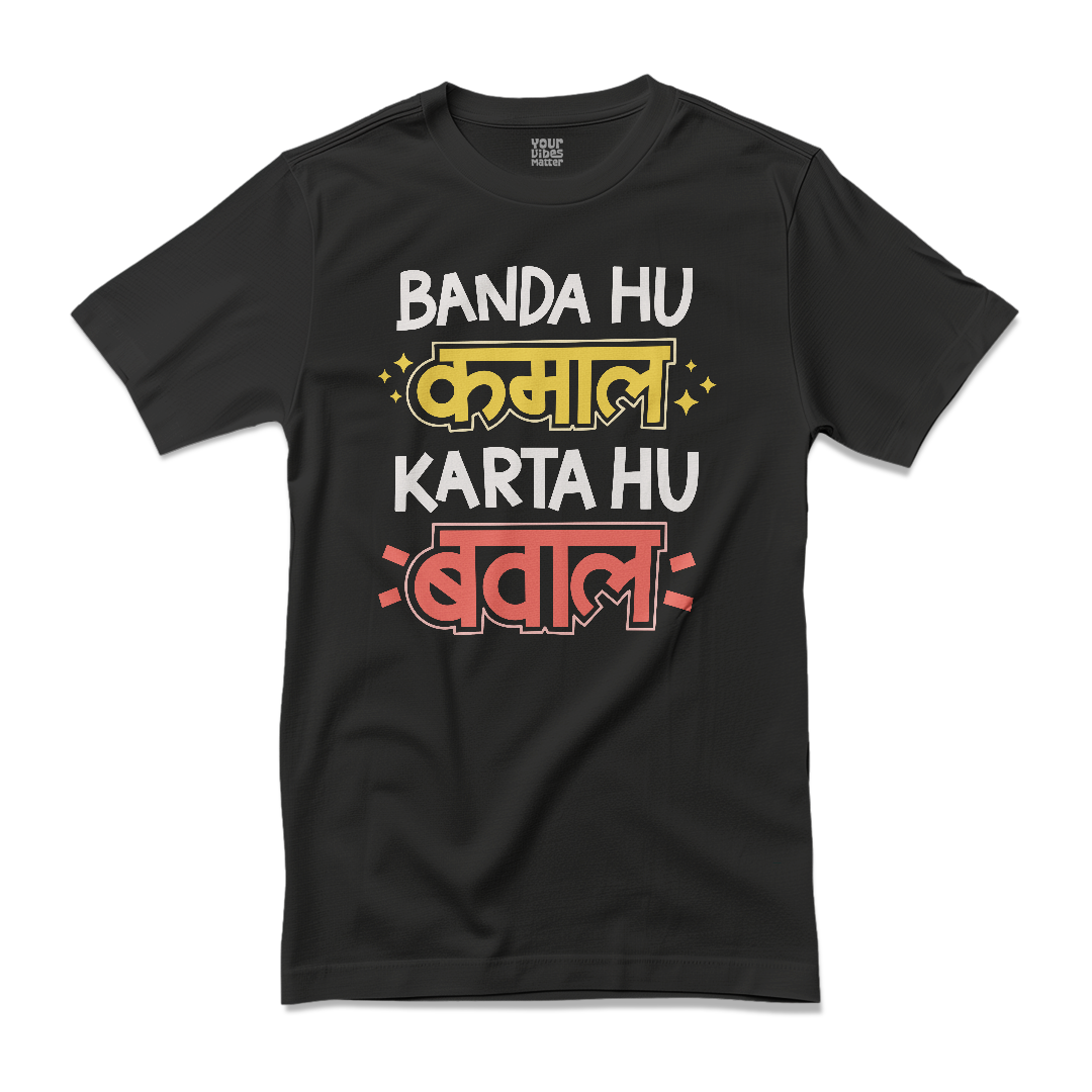 Banda hu Kamal, karta hu Bawaal