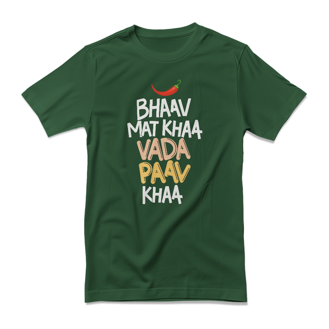 Bhaav Mat Khaa, Vada Paav Khaa