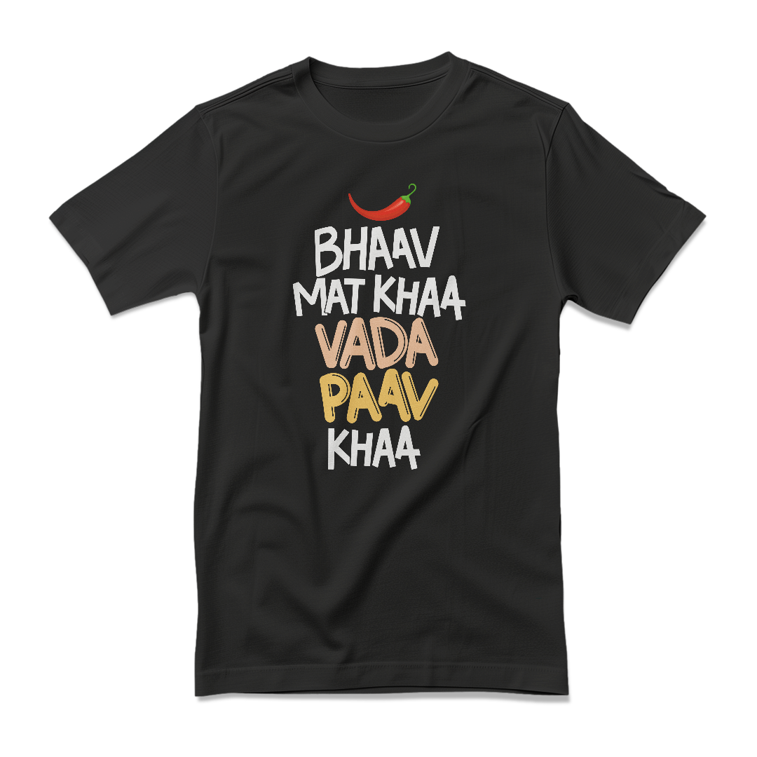 Bhaav Mat Khaa, Vada Paav Khaa