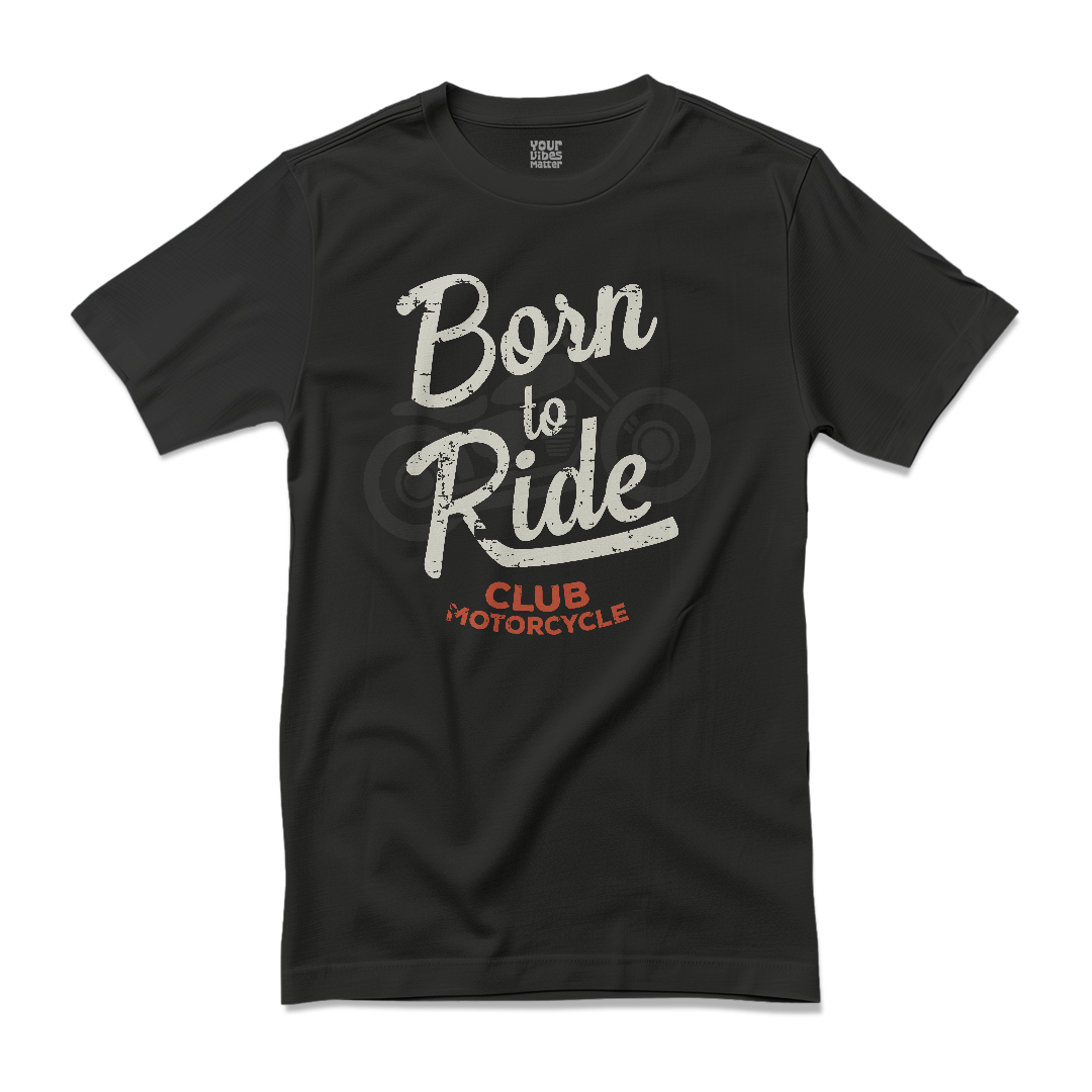 Born to Ride