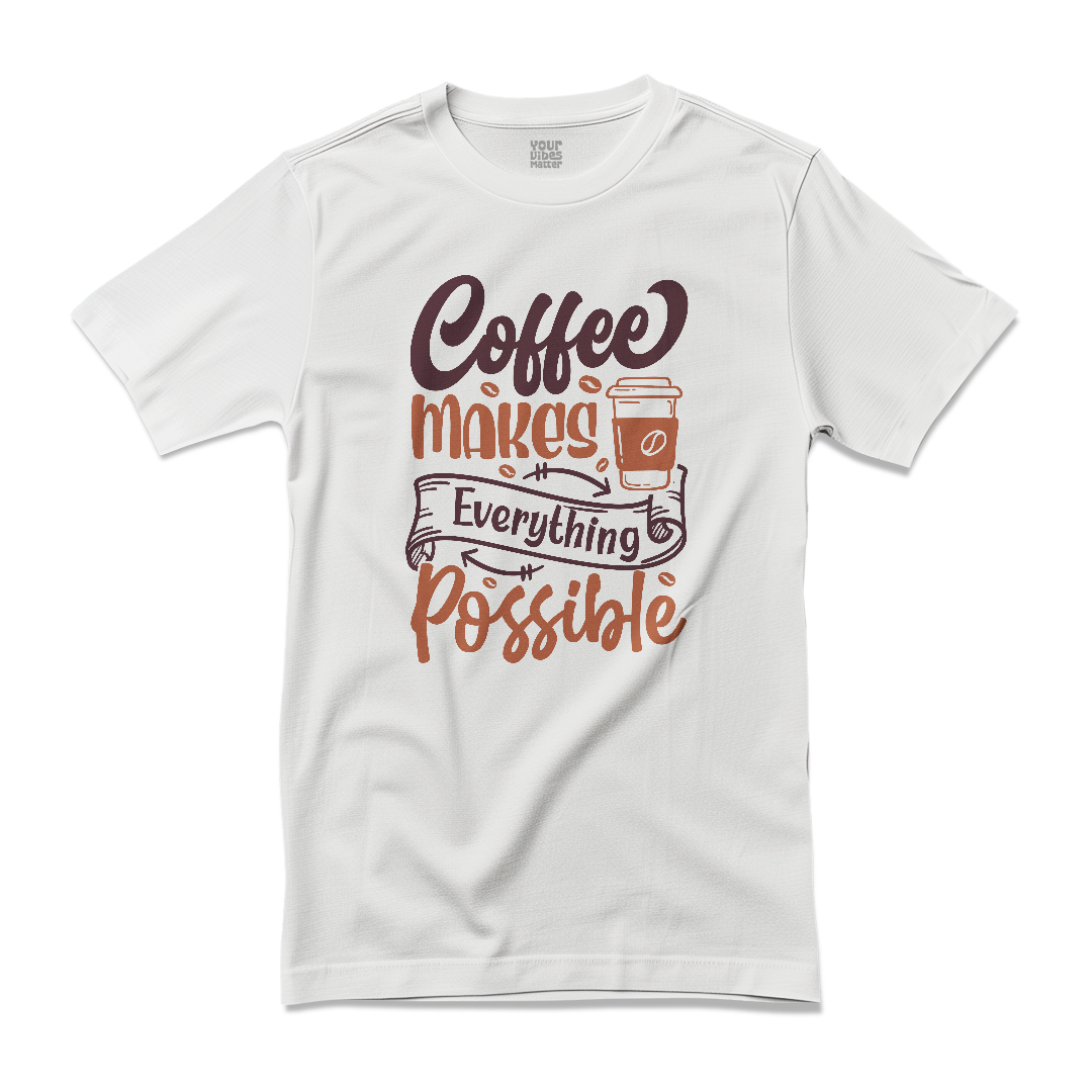 Coffee Makes it Possible
