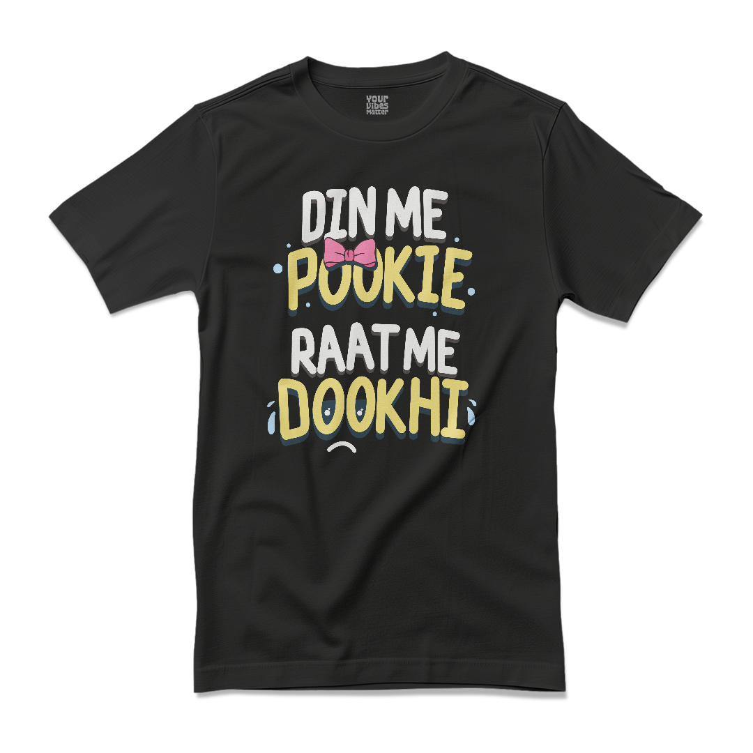 Din Me Pookie, Raat Me Dookhi
