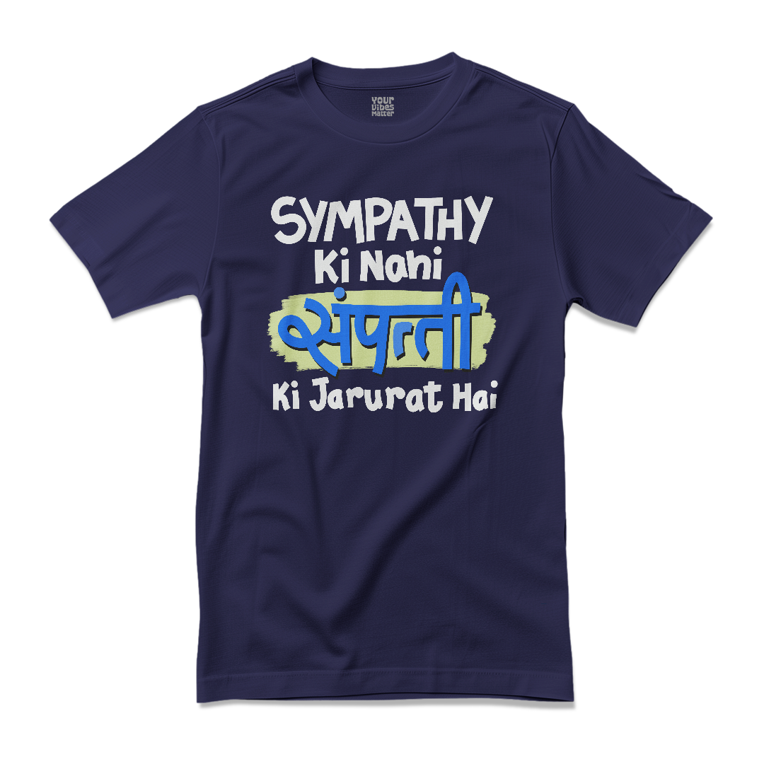 Sympathy Ki Nahi, Sampatti Ki Jarurat Hai
