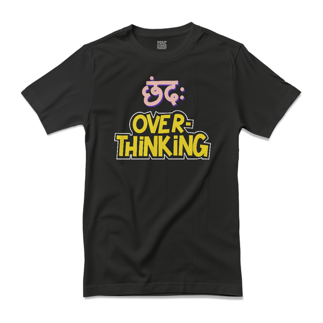 Chhand: Overthinking
