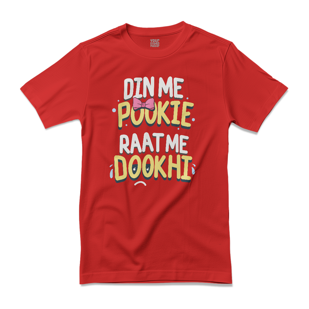 Din Me Pookie, Raat Me Dookhi